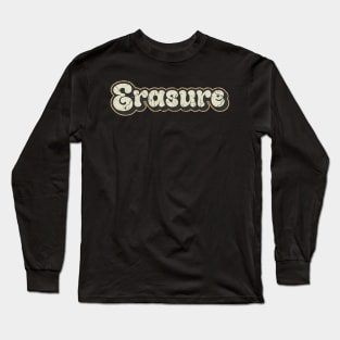 Erasure - Vintage Text Long Sleeve T-Shirt